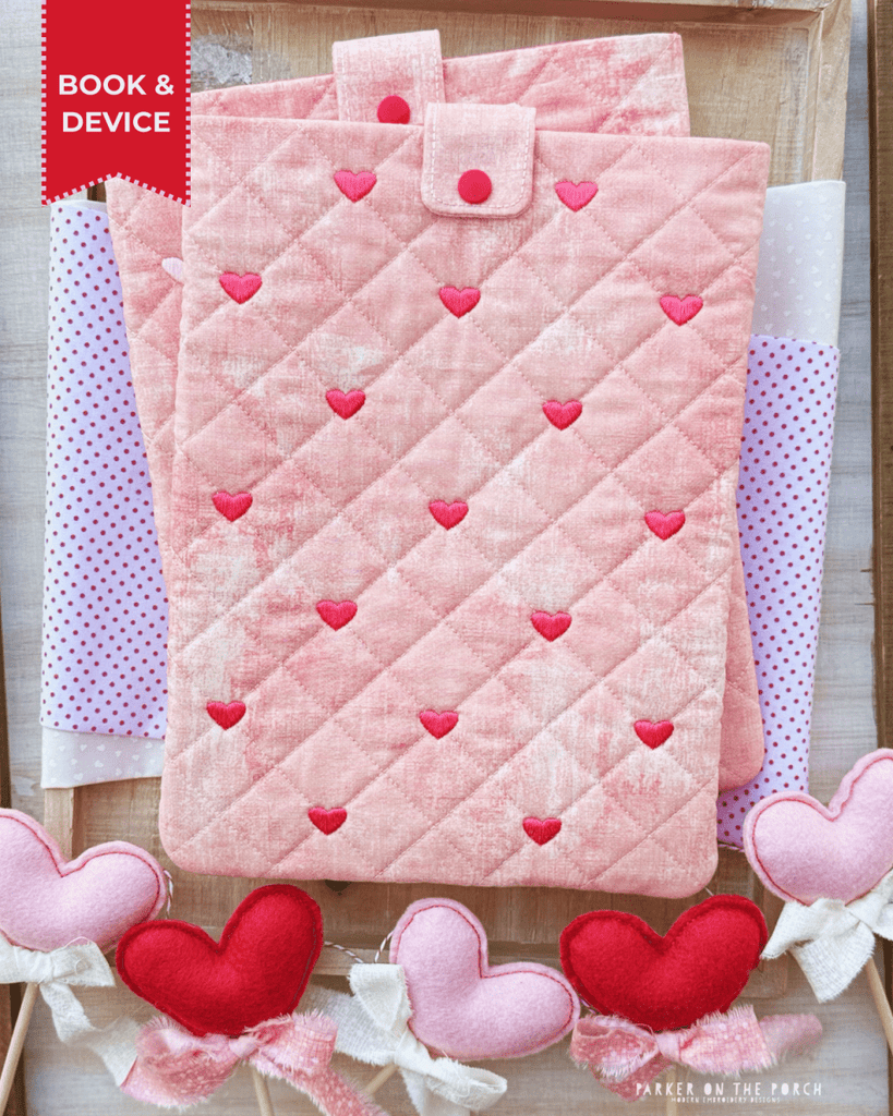 Quilted Heart Book & Device Sleeve – Digital Embroidery Pattern Downlo ...