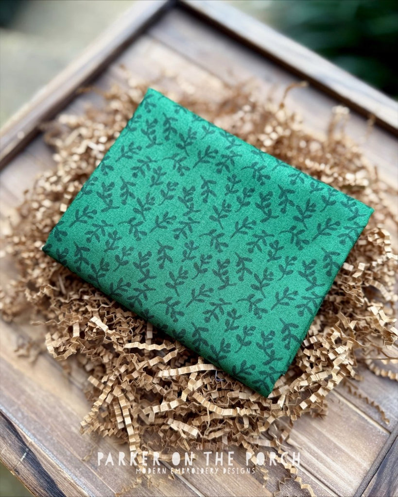 Fabric by the 1/2 Yard - Florets Evergreen - Felicity Fabrics - In the Hoop Embroidery Pattern – Digital Machine Embroidery File Parker on the Porch