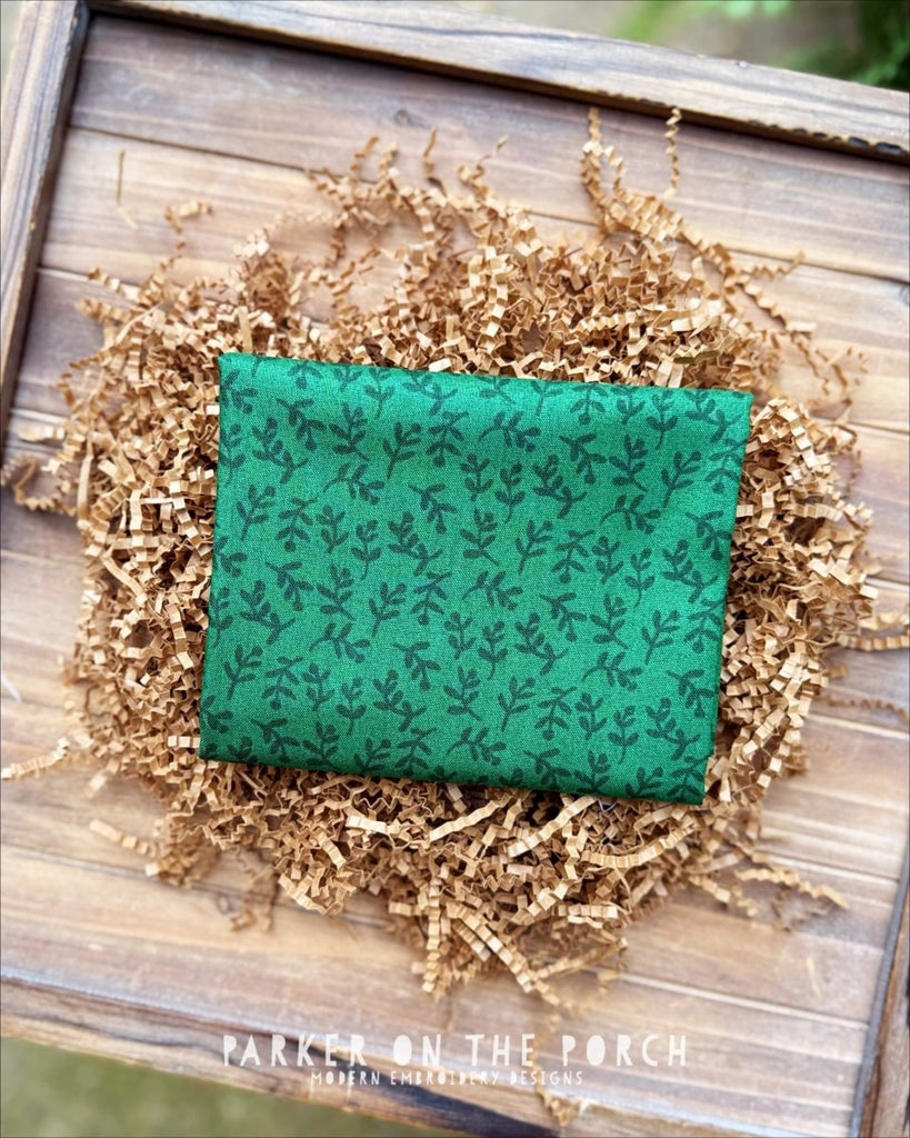 Fabric by the 1/2 Yard - Florets Evergreen - Felicity Fabrics - In the Hoop Embroidery Pattern – Digital Machine Embroidery File Parker on the Porch