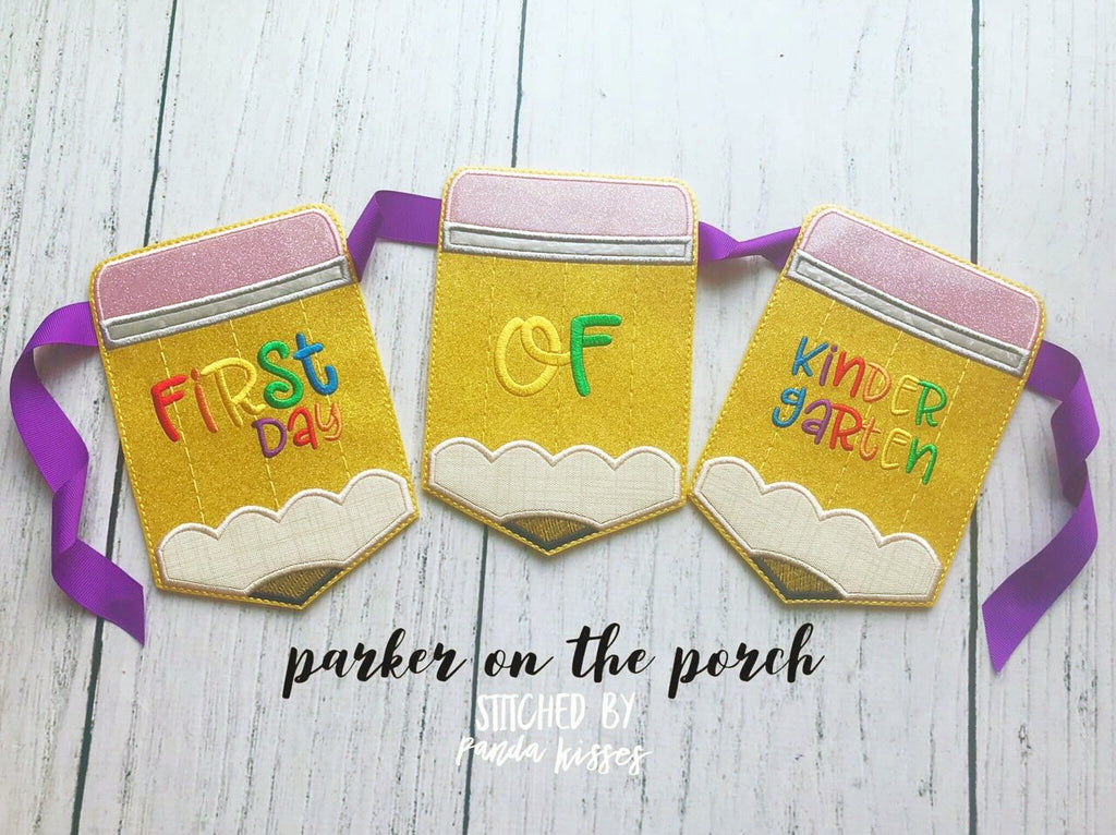 Digital Download - First / Last Day of School Banner - in the hoop machine embroidery ITH pattern